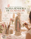 Oficina de Pintura – Nossa Senhora de Guadalupe | 14/11/2026